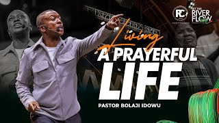 LIVING A PRAYERFUL LIFE  RECHARGE CONFERENCE 2024  PASTOR BOLAJI IDOWU AT GLOBAL IMPACT CHURCH [upl. by Clarita]