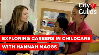 Exploring careers in childcare and education with Hannah Maggs [upl. by Yellek]