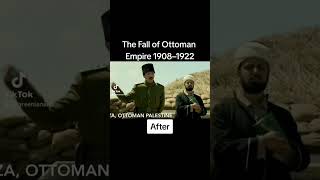 The Fall of Ottoman Empire 1908  1922 Before amp After [upl. by Eerased424]