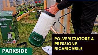 Parkside  Polverizzatore a Pressione Ricaricabile [upl. by Aisset]