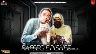 Rafeeq E Pishee  Episode 398  Balochi Comedy Video  2023 basitaskani rafeeqbaloch [upl. by Eelyab378]