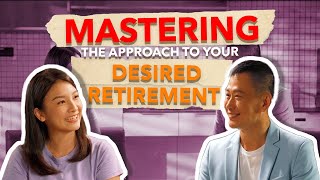 Mastering the approach to achieve your desired retirement [upl. by Dumas]