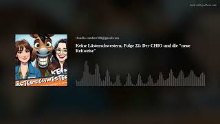 Keine Lästerschwestern Folge 22 Der CHIO und die quotneue Reitweisequot [upl. by Durst385]