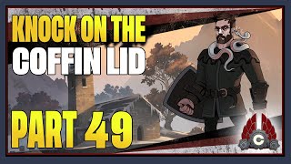 CohhCarnage Plays Knock On The Coffin Lid  Part 49 [upl. by Baram480]