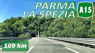 A15  PARMA  LA SPEZIA  Autocamionale della Cisa  Percorso completo [upl. by Claudelle]