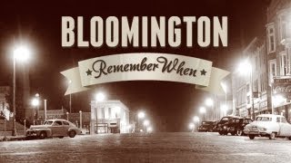 Bloomington Remember When Trailer [upl. by Ahsinrev]