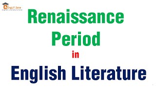 Renaissance Period in English Literature  What is the Renaissance  History of English Literature [upl. by Sosthenna451]