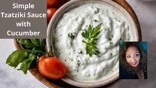 Discover the Secrets of Perfect Tzatziki Sauce [upl. by Surat]