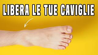 TUTORIAL  Libera le tue caviglie [upl. by Gunas899]