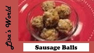 How To Make Sausage Balls for Appetizers Snacks and Finger Foods [upl. by Urana]