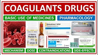 COAGULANTS DRUGS MEDICINE HELP IN BLOOD CLOTTING PHARMACOLOGY MECHANISM SIDEEFFECTS USE DOSE [upl. by Senhauser]