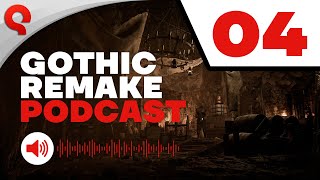 Gothic 1 Remake  Podcast 04 Art amp World Design [upl. by Sheeree]