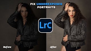 How to save UNDEREXPOSED Portrait Lightroom Classic Tutorial [upl. by Niar]