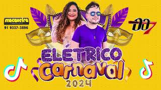 🟥 BANDA 007 ELETRICO 2024  BANDA 007 ELETRICO  CARNAVAL 2024  BANDA 007 ESPECIAL CARNAVAL 2024 [upl. by Solita]