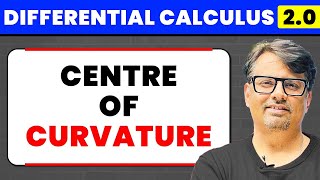 Differential Calculus  Centre of Curvature by GP Sir [upl. by Murtagh152]