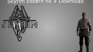 Skyrim Esbern Fix  Download [upl. by Elyr195]