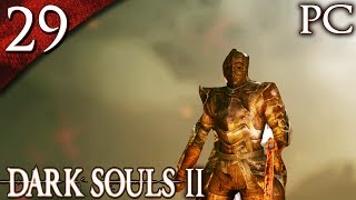 Lets Play Dark Souls 2 PC  Part 29  Deeper and Deeper [upl. by Treat499]