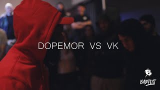 BARFEST  1ère cuvée  DOPEMOR VS VK [upl. by Oirrad749]