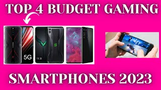 TOP 4 BUDGET SMARTPHONES FOR GAMING 2023 [upl. by Noyart]