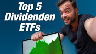 Die 5 besten Dividenden ETFs  Passives Einkommen [upl. by Dixie]