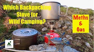 Which is the Best Backpacking and Wild Camping Stove for you  Alcohol and Gas Stoves [upl. by Nnairda141]