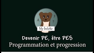 Devenir PE être enseignant  Questce quune programmation progression  Comment les établir [upl. by Yasnyl749]