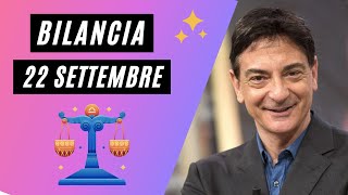 Bilancia ♎️ Loroscopo di Paolo Fox  22 Settembre 2024  Troppi impegni con disappunto [upl. by Kalil]