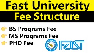 FAST University Fee Structure 2024 Complete Tuition and Fees Guide [upl. by Roderigo]