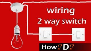 LIGHT SWITCH Wiring 2 way switch How to wire 2way light switch [upl. by Nidak]