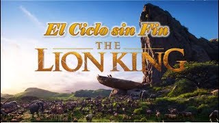 EL CICLO SIN FIN EL REY LEÓN 2019 [upl. by Brosine]