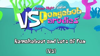 VS Spongebob Parodies OST Remakeboot and Lots Of Fun [upl. by Eleahcim]