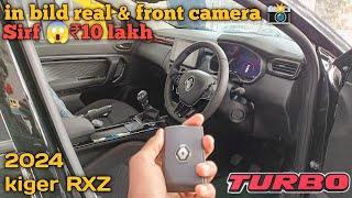 सिर ₹10 लाख में in bild real amp front camera 😱  Turbo engine ❣️  2024 Renault Kiger RXZ top model [upl. by Naomi]