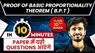 PROOF OF BASIC PROPORTIONALITY THEOREM in 10 mins  Class 10th MATHS Board Exam [upl. by Laroc]