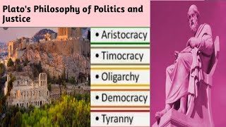 Platos Philosophy of Politics and Justice Types of government in Platos Republic for css exams [upl. by Grefe]