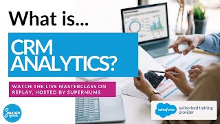 Introduction to Salesforce CRM Analytics [upl. by Ahsac727]