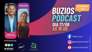 BUZIOS PODCAST EP 168  Denize Tonani [upl. by Ailemaj]