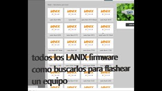 todos los LANIX firmware como buscarlos para flashear un equipo [upl. by Silbahc]