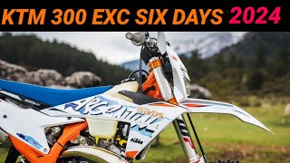 KTM 300 EXC Six Days 2024 Model New Graphic [upl. by Reinhold]