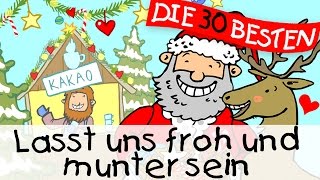 Lasst uns froh und munter sein  Weihnachtslieder zum Mitsingen  Kinderlieder [upl. by Elwood608]