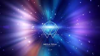 🔮 369 Hz Nikola Tesla Frequency  Key to the Universe  Spiritual Ascension [upl. by Araj368]