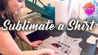 How to Sublimate a Shirt  Sublimation Transfer Tips [upl. by Corell]