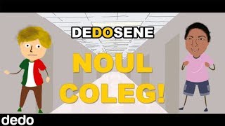 DEDOSENE  Ep3 Noul coleg [upl. by Nellak]