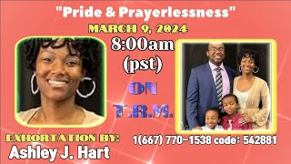 quot Pride amp Prayerlessnessquot by Ashley J Hart  TRM [upl. by Glenda959]