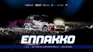 Ennakko  59 Arctic Lapland Rally  1322024 [upl. by Nomma]