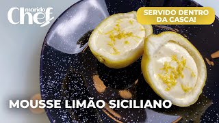 MOUSSE de LIMÃO SICILIANO servido direto na casca  Sobremesa fácil com apenas 3 ingredientes [upl. by Snave335]