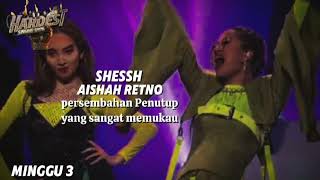 Sheesh  Aishah Retno  The Hardest Singing Show  Minggu 3 [upl. by Bealle]