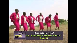 ANAMIYI ANGO OFFICIAL VIDEO  St Benedict Catholic Choir Rapogi  Sms SKIZA 7383742 to 811 [upl. by Aiel]