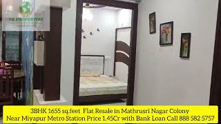 3bhk 1655 sqfeet Resale Flat Sale Mathrusri Nagar Colony near Miyapur Metro Station 145cr [upl. by Yemerej]