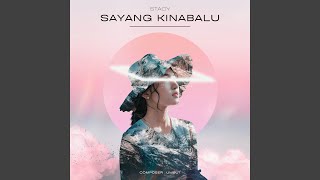 Sayang Kinabalu [upl. by Ruyle]