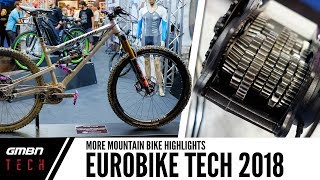 The Future Of Mountain Bike Tech At Eurobike 2018 [upl. by Katlaps]